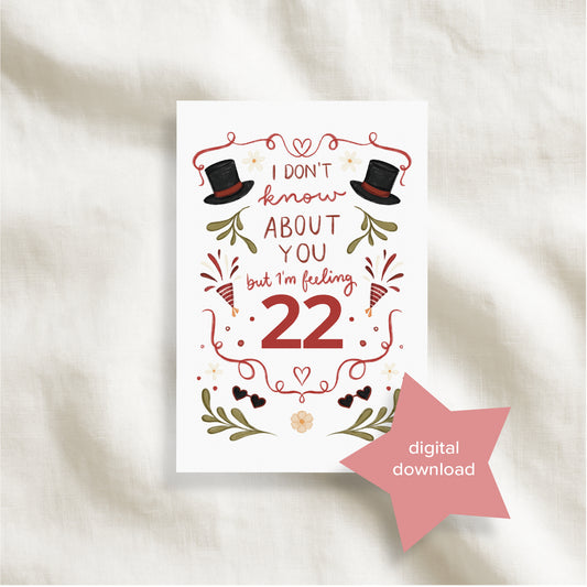 22 Birthday Print At Home Card